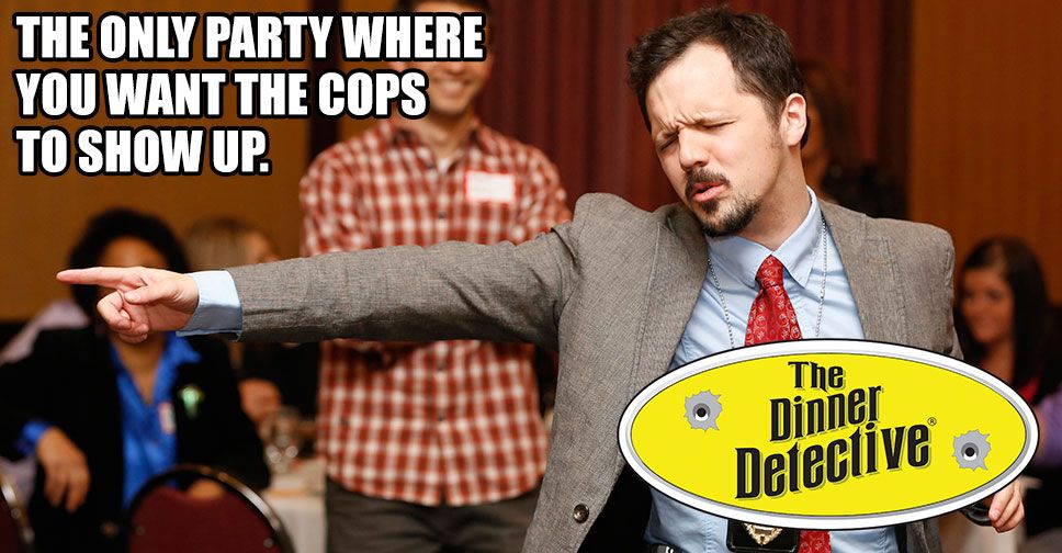 SAVE $10 Per Ticket!  Dinner Detective Interactive True Crime Dinner Show!