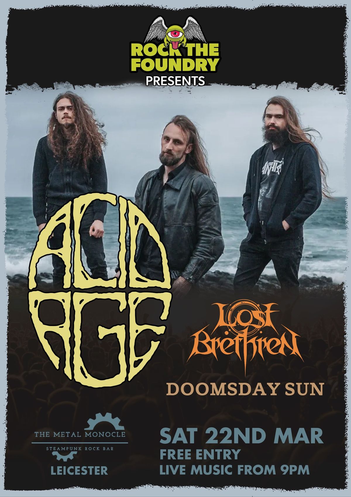 Acid Age, Lost Brethren, Doomsday Sun at The Metal Monocle