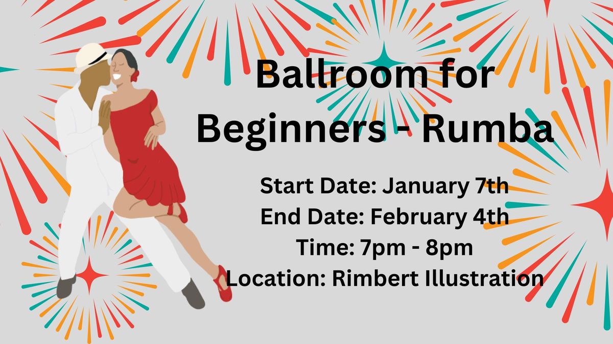 Ballroom for Beginners - Rumba (Five Weeks)