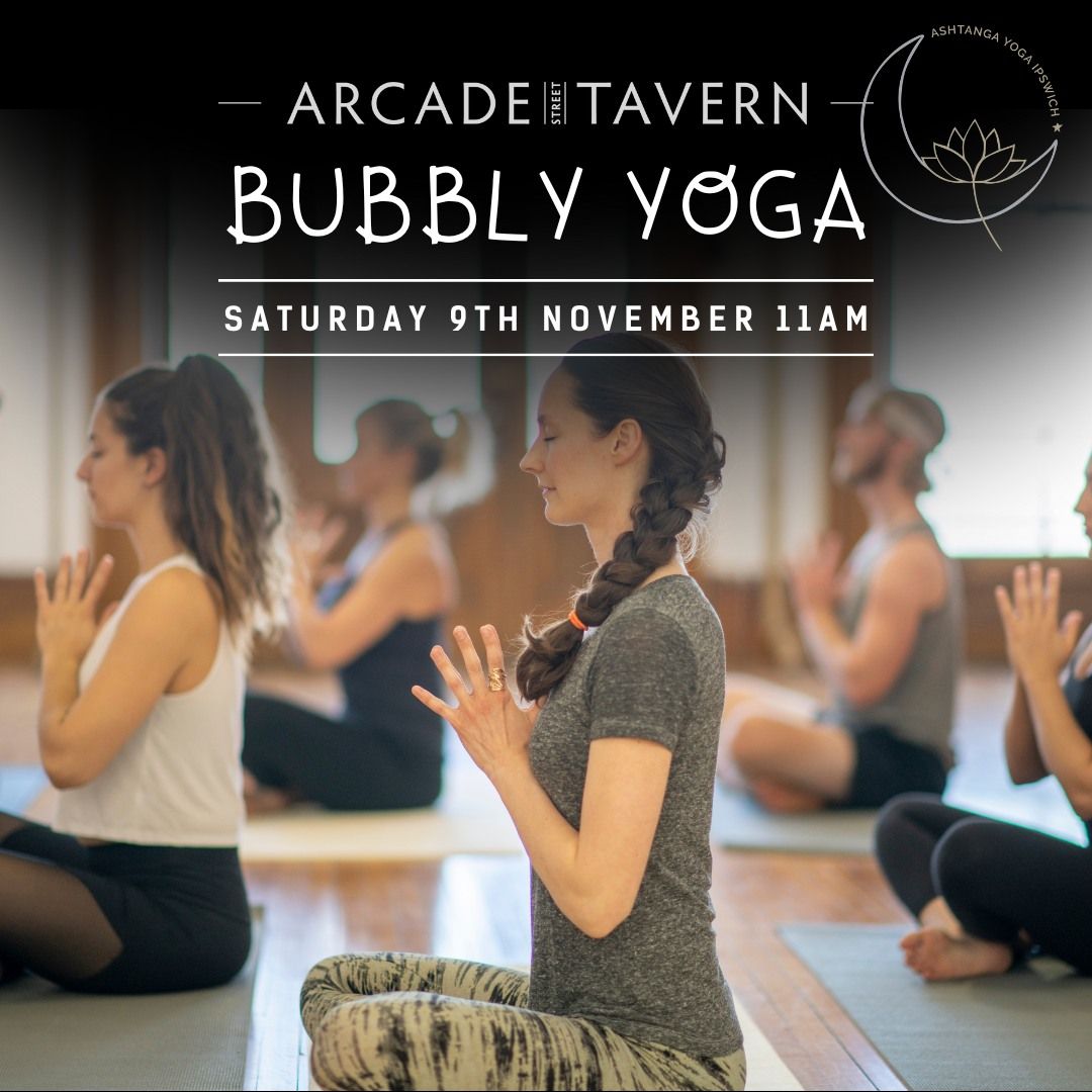 Bubbly Yoga with Ashtanga Yoga Ipswich