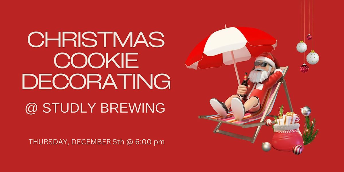 Christmas Cookie Decorating Class @ Studly Brewing