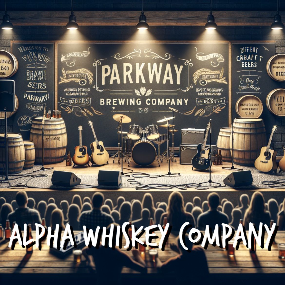 Alpha Whiskey Company debut at Parkway Brewing Company