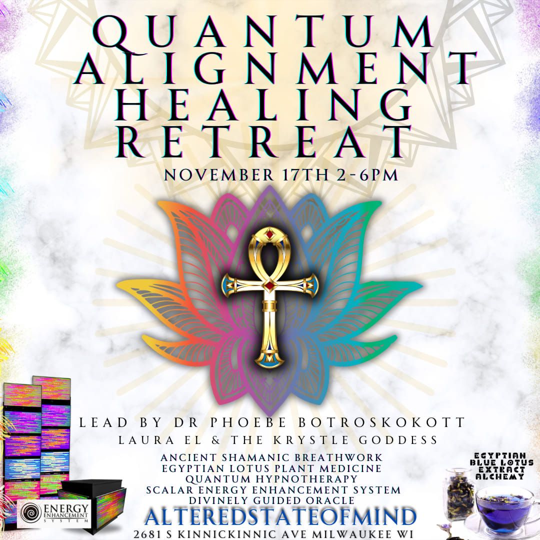 Quantum Alignment Healing Retreat 