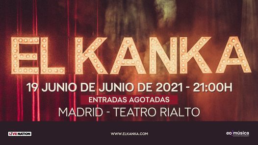 El Kanka en Madrid - Teatro Rialto