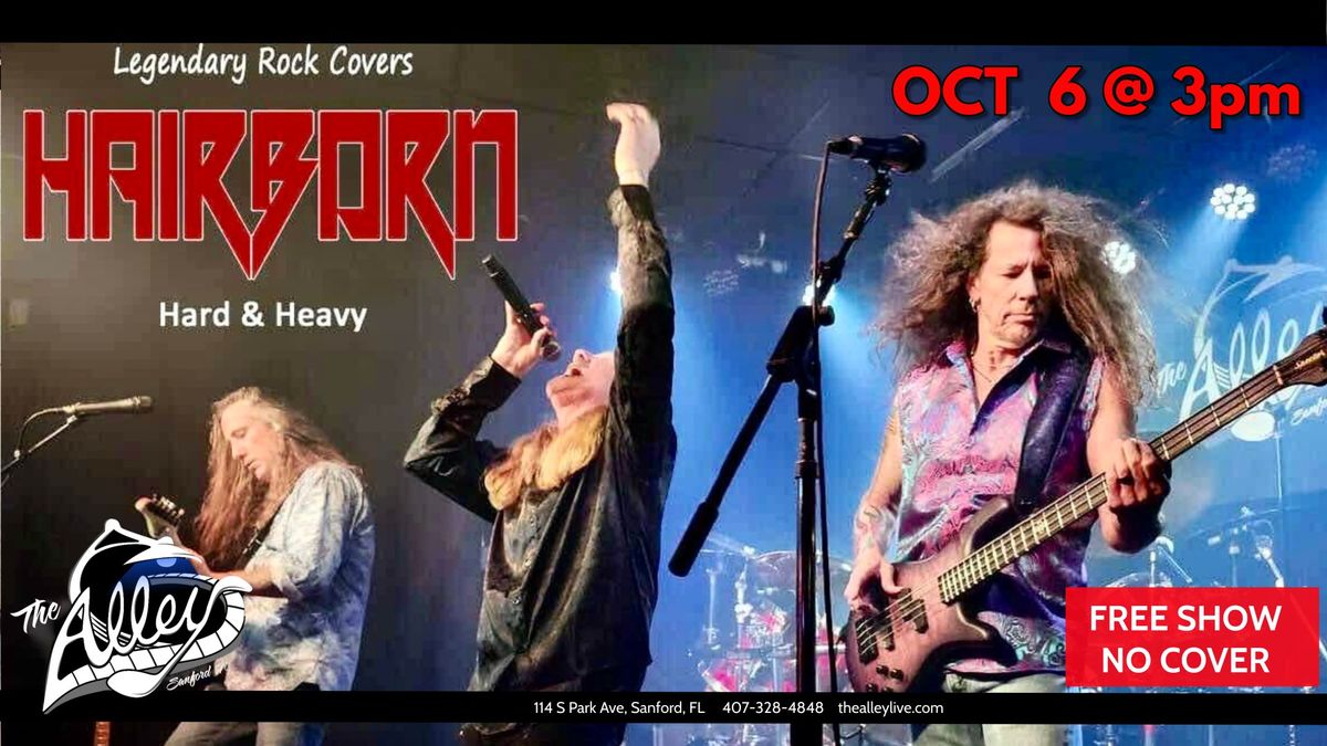 HAIRBORN Pays Tribute to Hard & Heavy Classic Rock | Live Music at The Alley in Sanford FREE SHOW