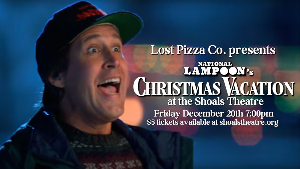 Christmas Vacation at the Shoals Theatre