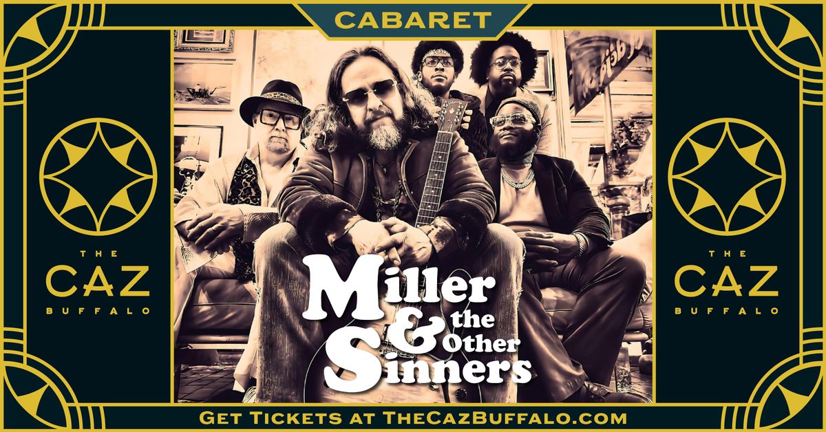 Miller & the Other Sinners | Cabaret at The Caz