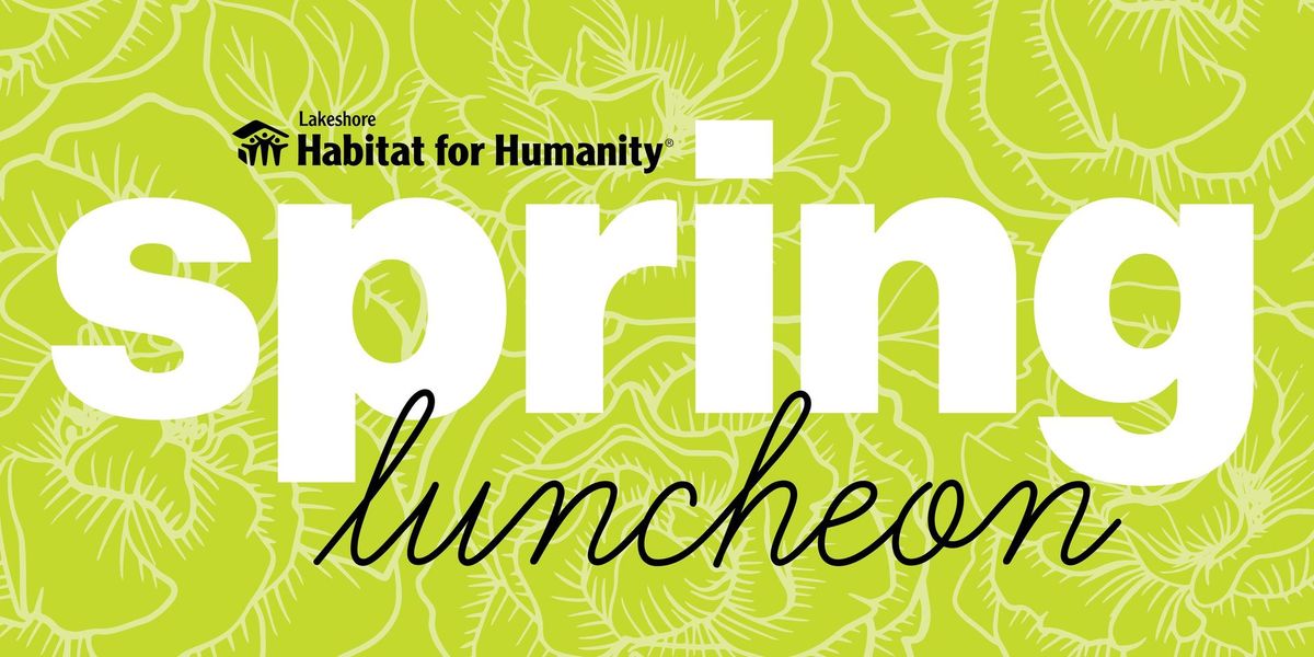2024 Lakeshore Habitat Spring Luncheon