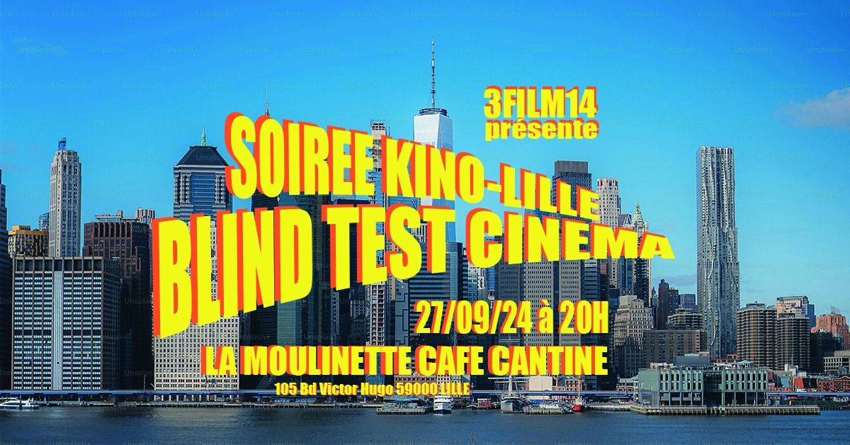 SOIREE KINO-LILLE : BLIND TEST CINEMA 