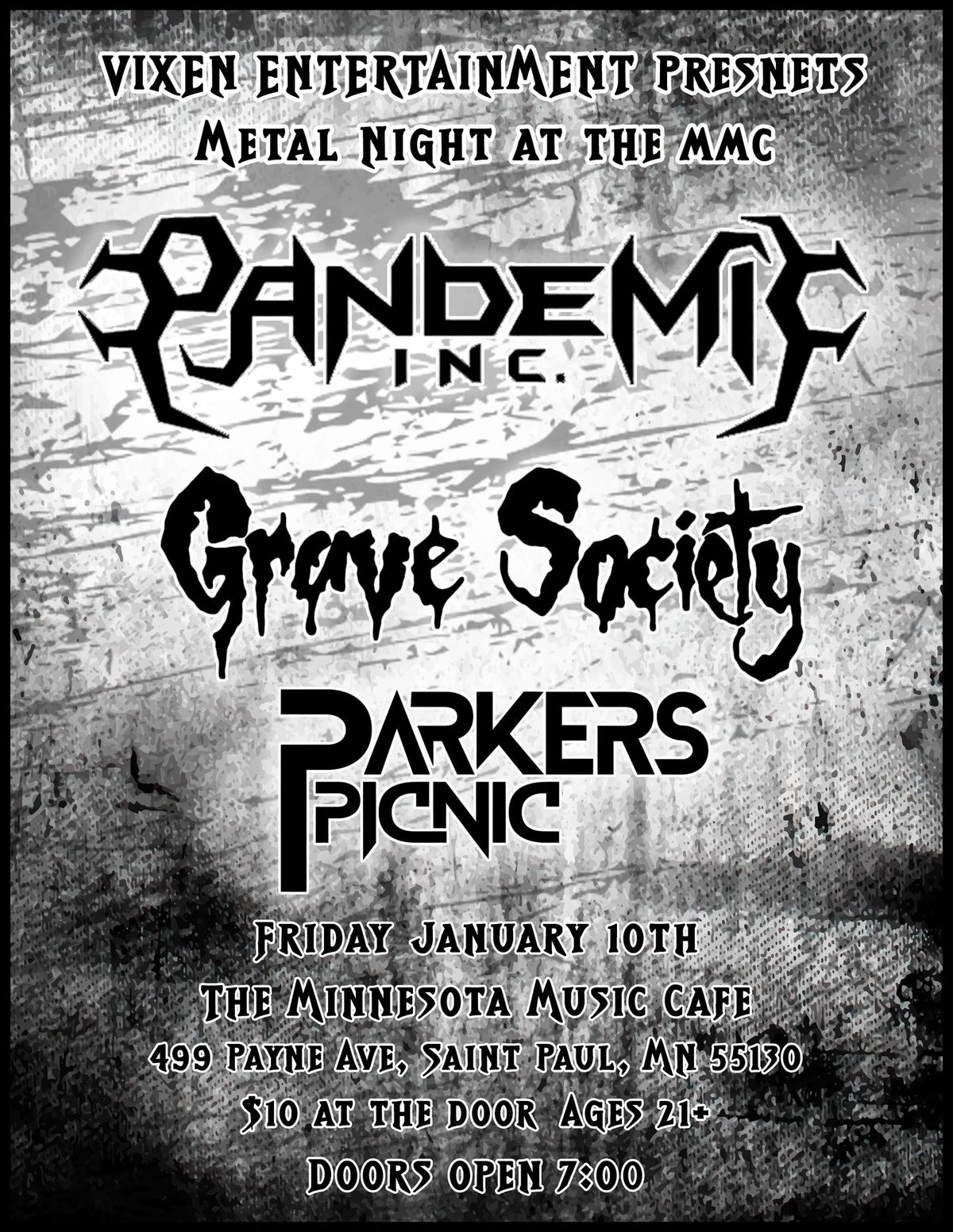 METAL MADDNESS CONCERT   Feat: GRAVE SOCIETY, PANDEMIC INC. PARKERS PICNIC 