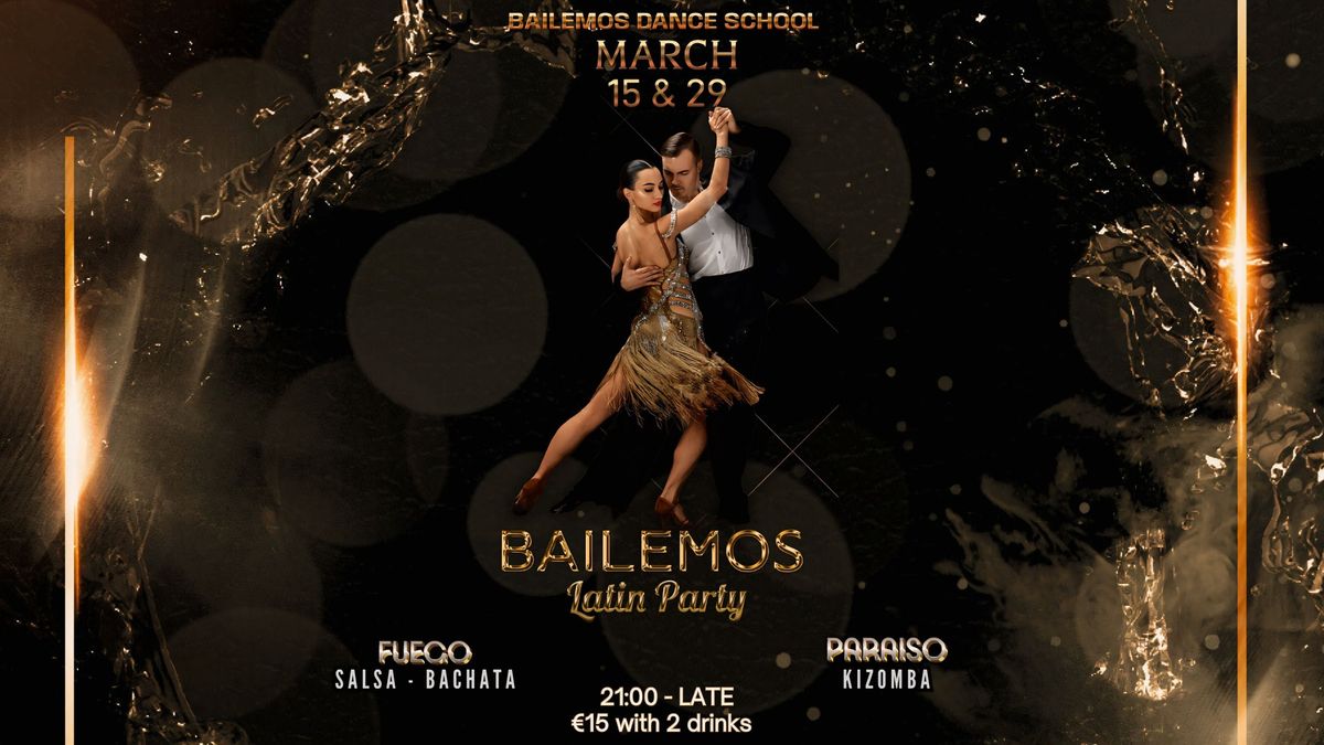 Luxury Latin Party by BAILEMOS \u2728