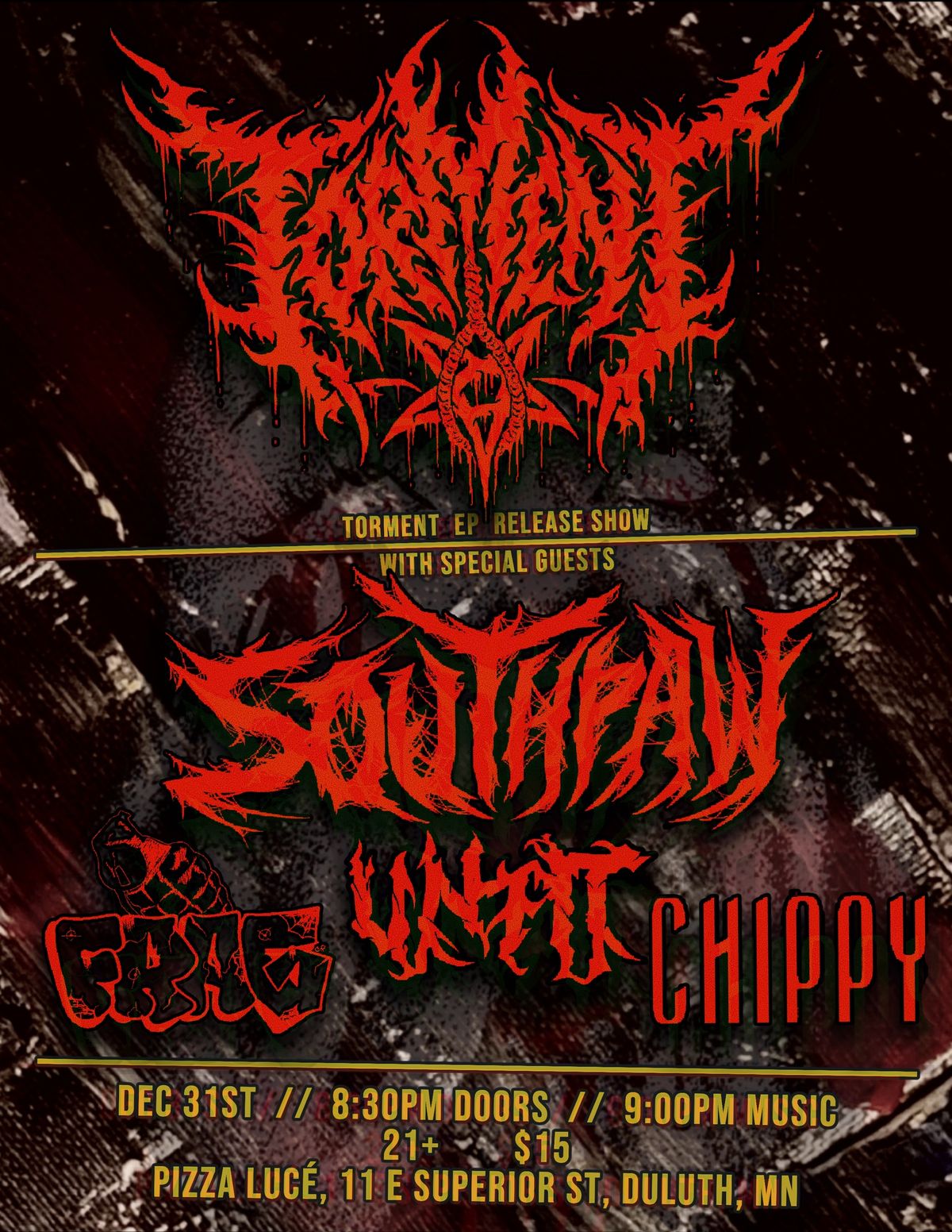 TORMENT EP RELEASE w\/ SOUTHPAW UNFIT FRAG & CHIPPY