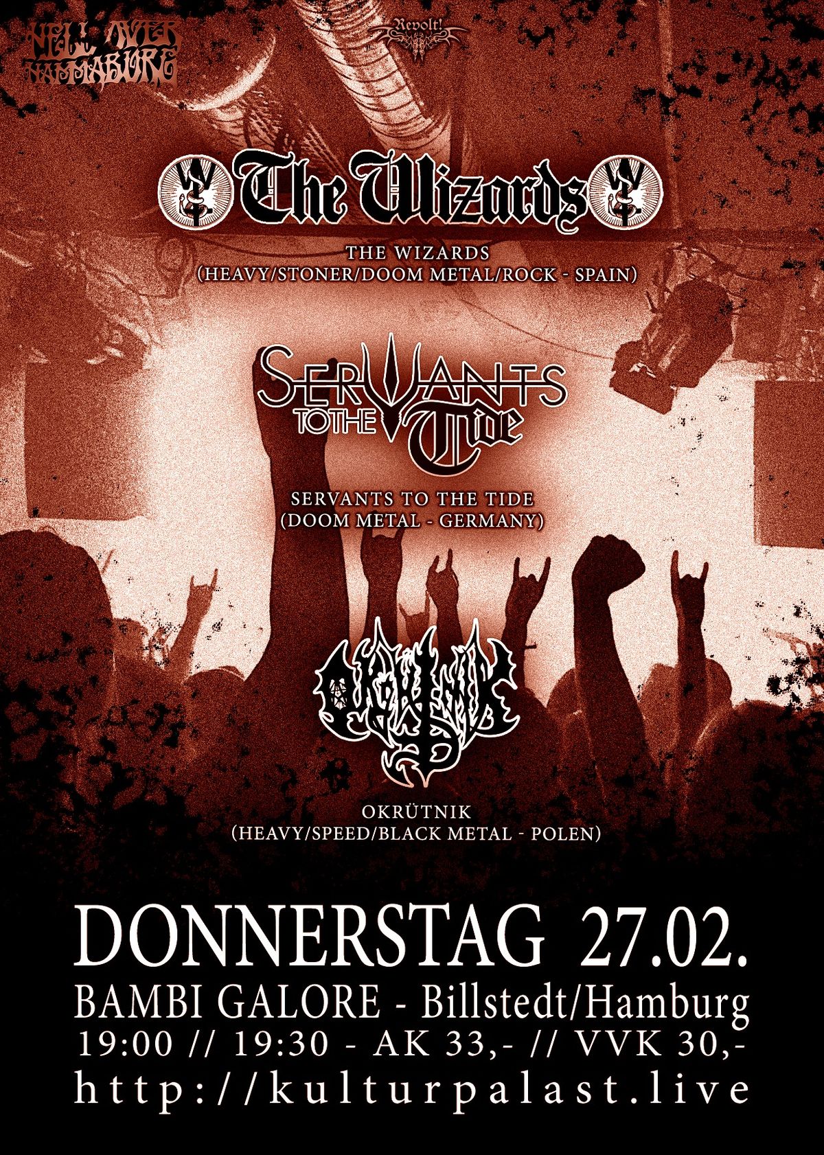 Hell Over Hammaburg Warm Up - THE WIZARDS (SPAIN), SERVANTS TO THE TIDE (D) + special guests: OKR\u00dcTN