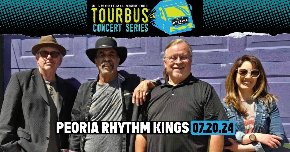 TourBus Concert Series: Peoria Rhythm Kings
