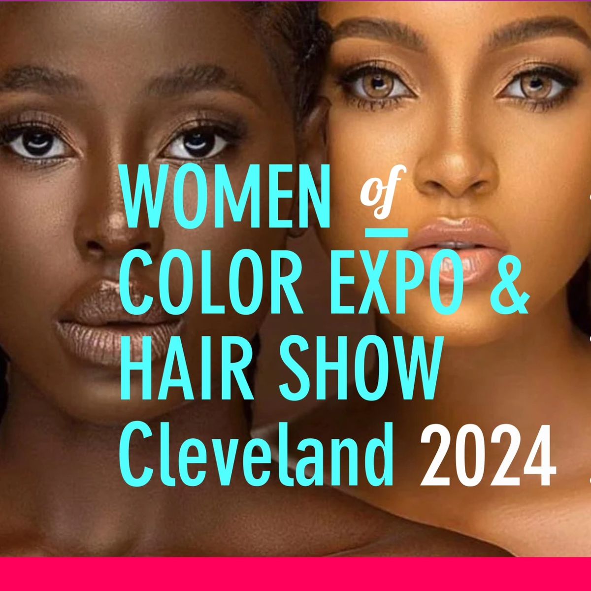 Women of Color Expo Cleveland Fashion & Hair Show