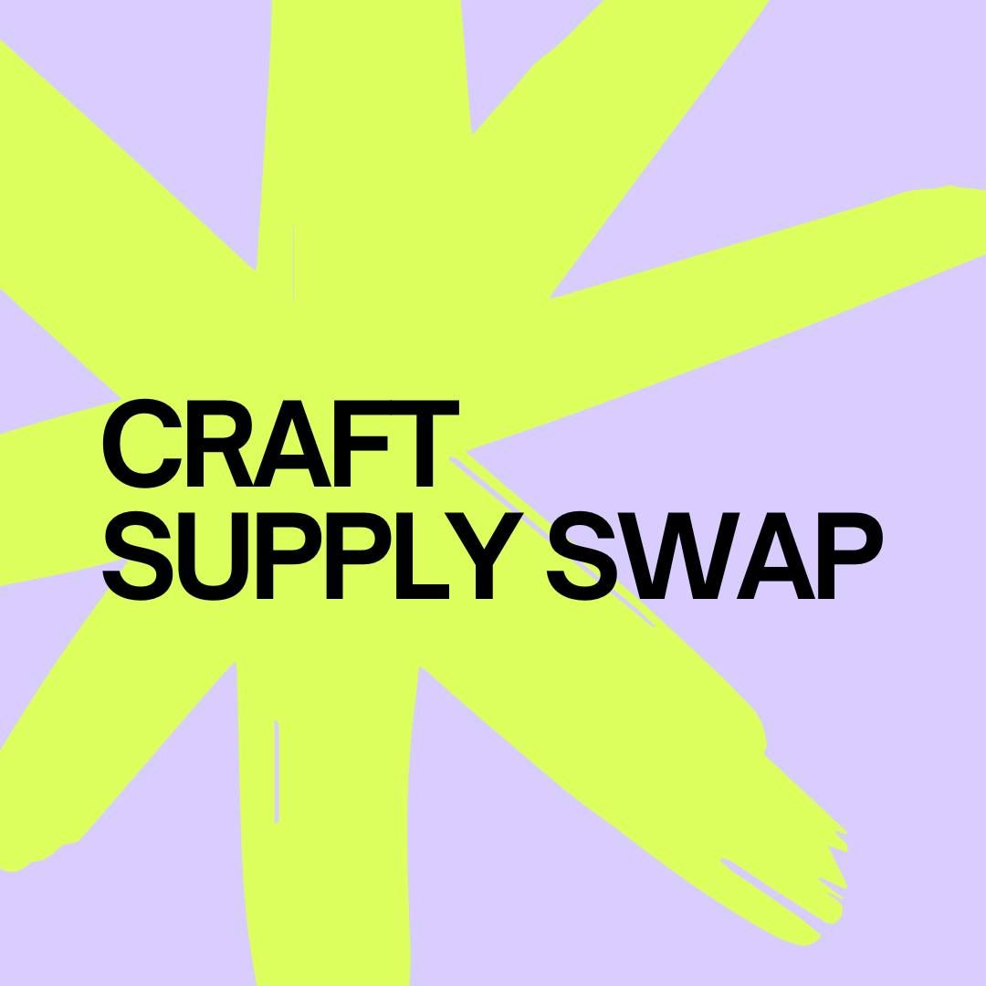 Craft Supply Swap - Spring!