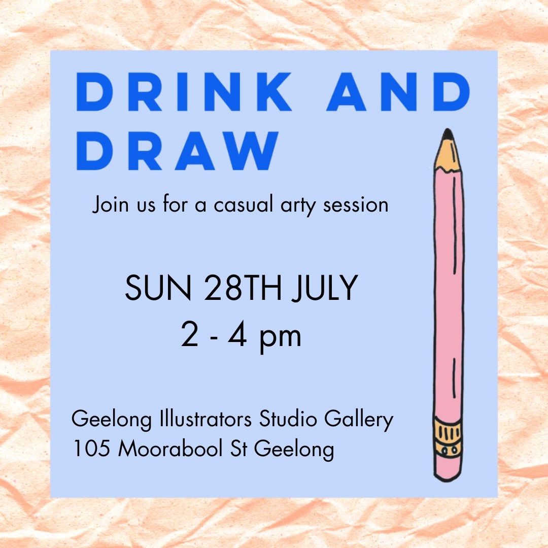 DRINK AND DRAW