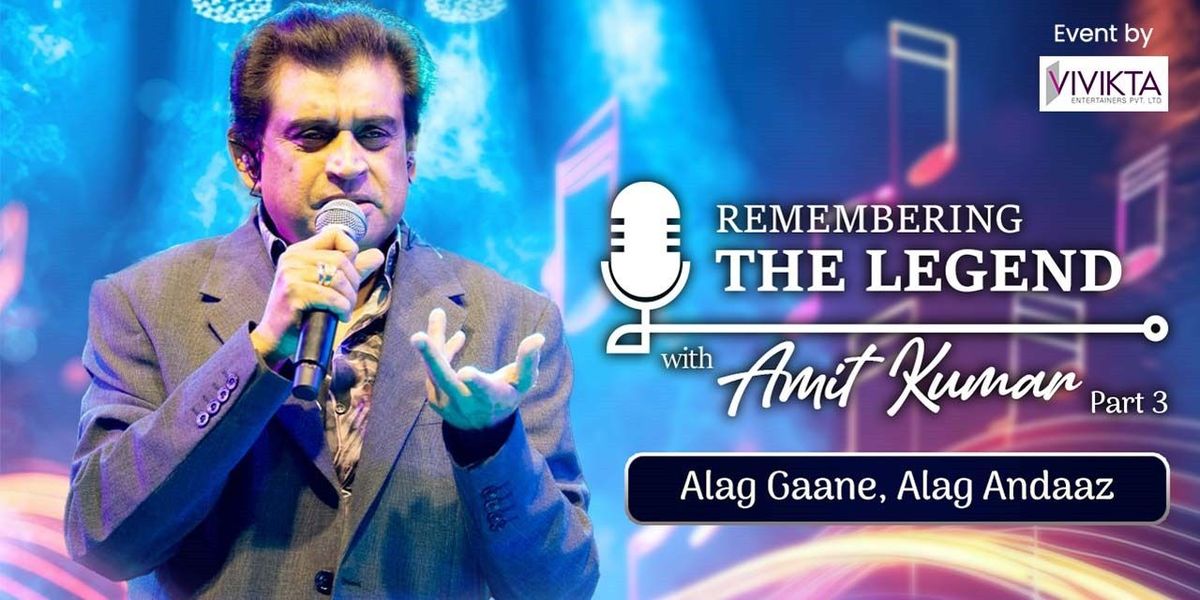 Remembering the legend with Amit Kumar