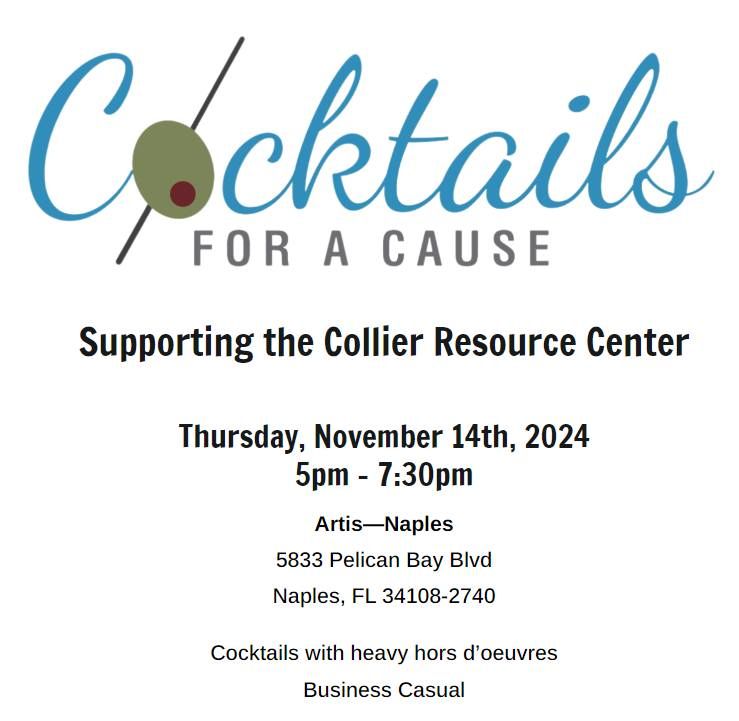 Cocktails For A Cause - Collier Resource Center