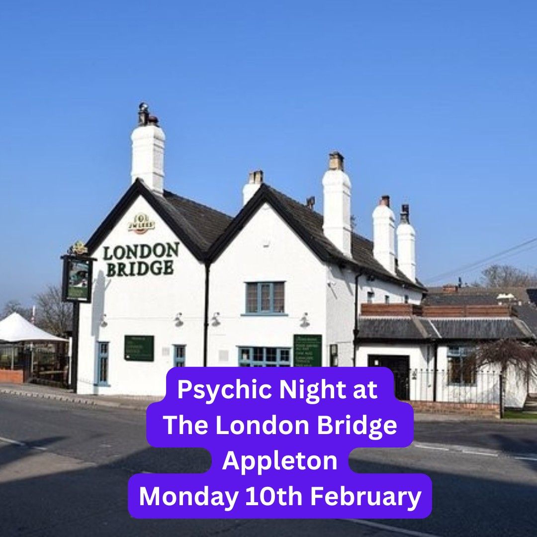 121 Psychic Events at The London Bridge