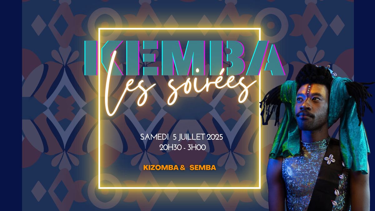 Les Soir\u00e9es Kemba 