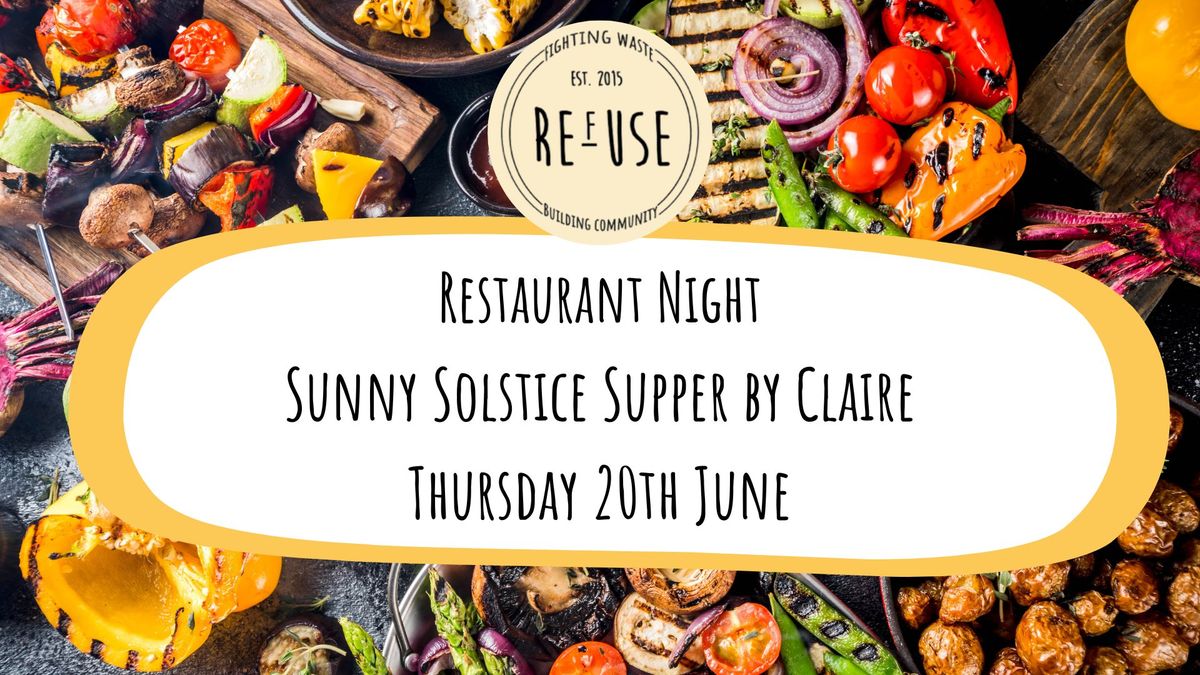 Restaurant Night - Sunny Solstice Supper by Claire