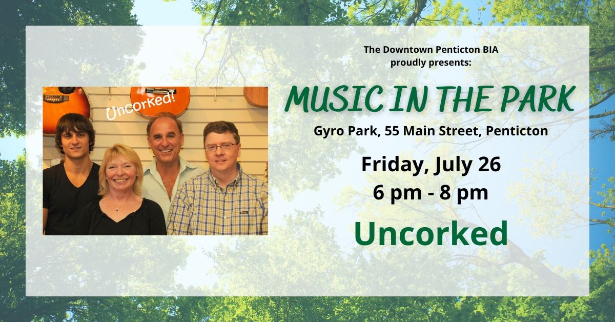 Music in the Park: Uncorked