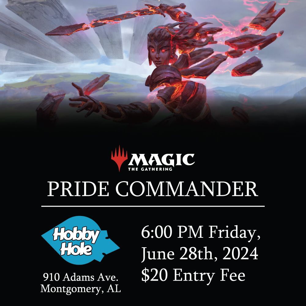 Hobby Hole Pride Commander Event