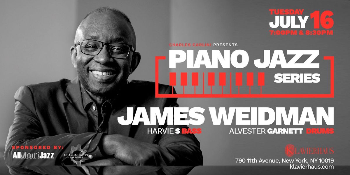 Piano Jazz Series featuring  the James Weidman Trio