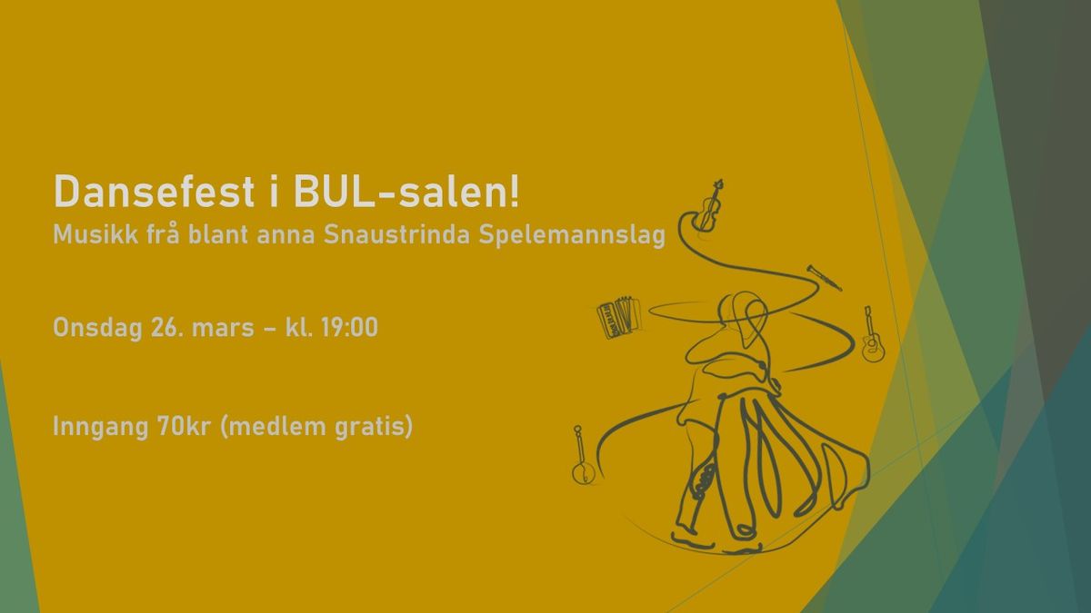 Dansefest i BUL-salen!