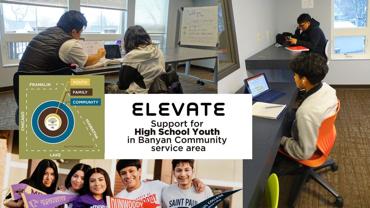 Learn about ELEVATE <Banyan Community high school support program>