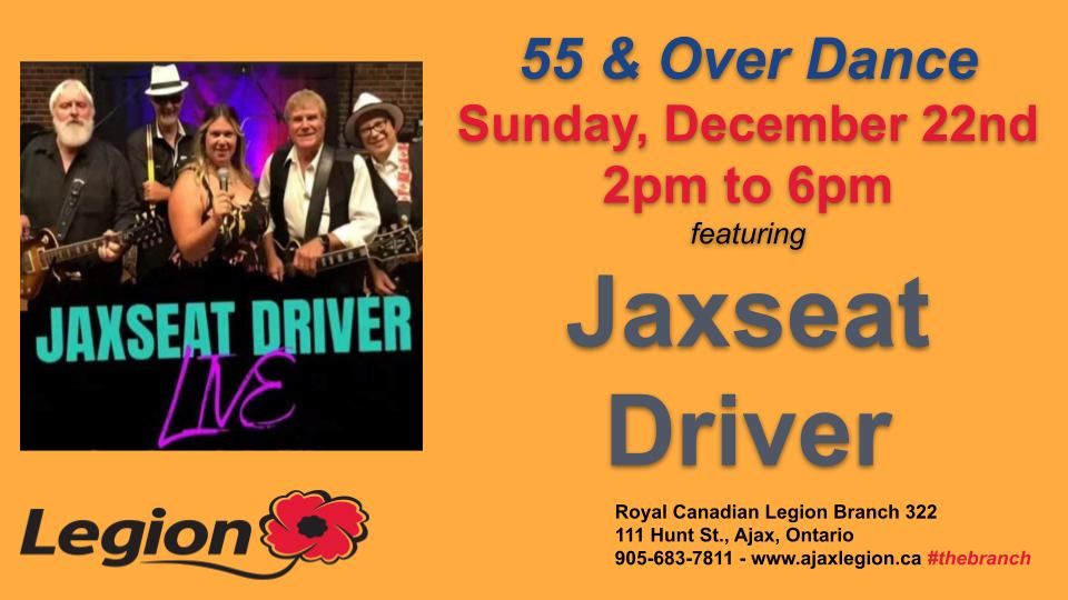 Sunday 55 and Over Dance featuring Jaxseat Driver at The Ajax Legion Clubroom Lounge