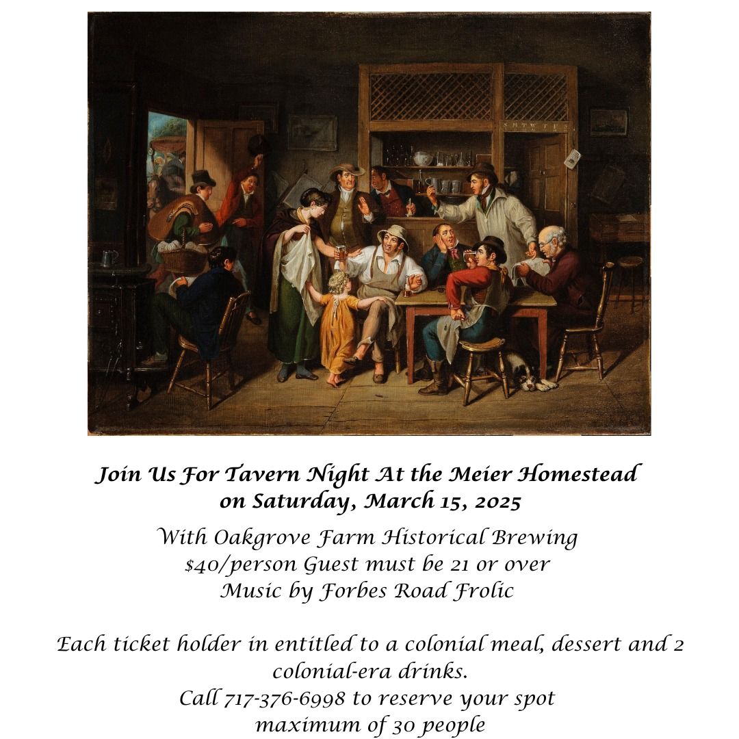 Tavern Night with Oakgrove Farm Historical Brewing