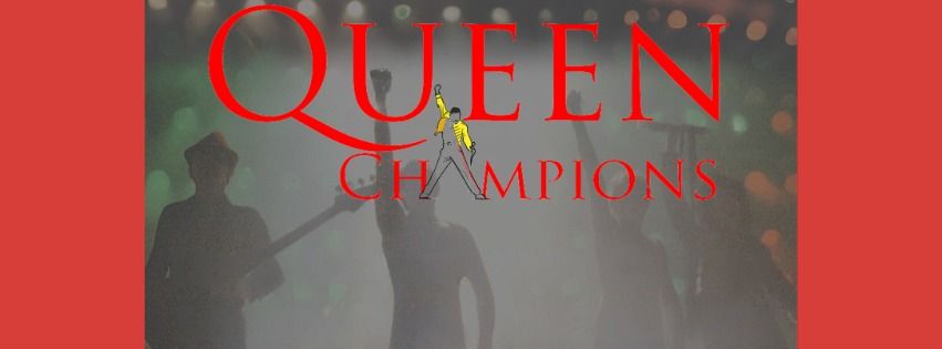 Live Music: Queen Champion