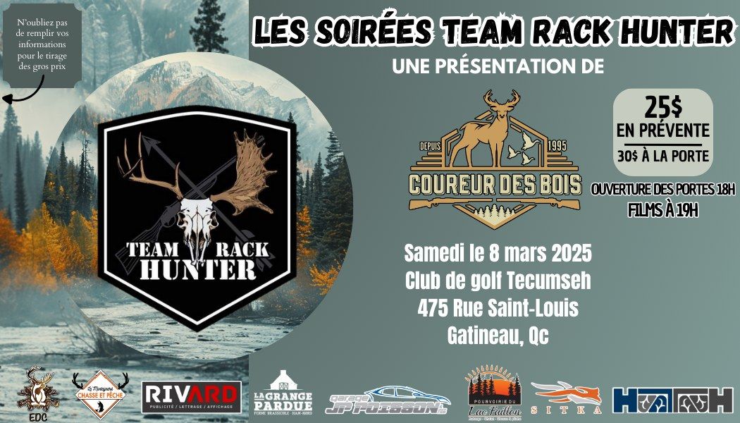 Les Soir\u00e9es de films Team Rack Hunter 2025 a Gatineau