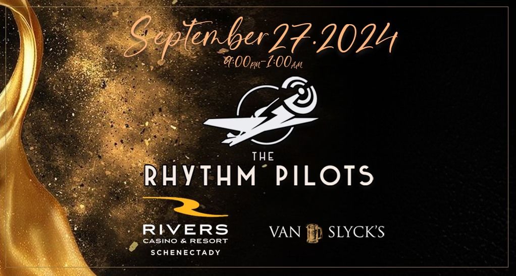 The Rhythm Pilots at Rivers Casino - Schenectady