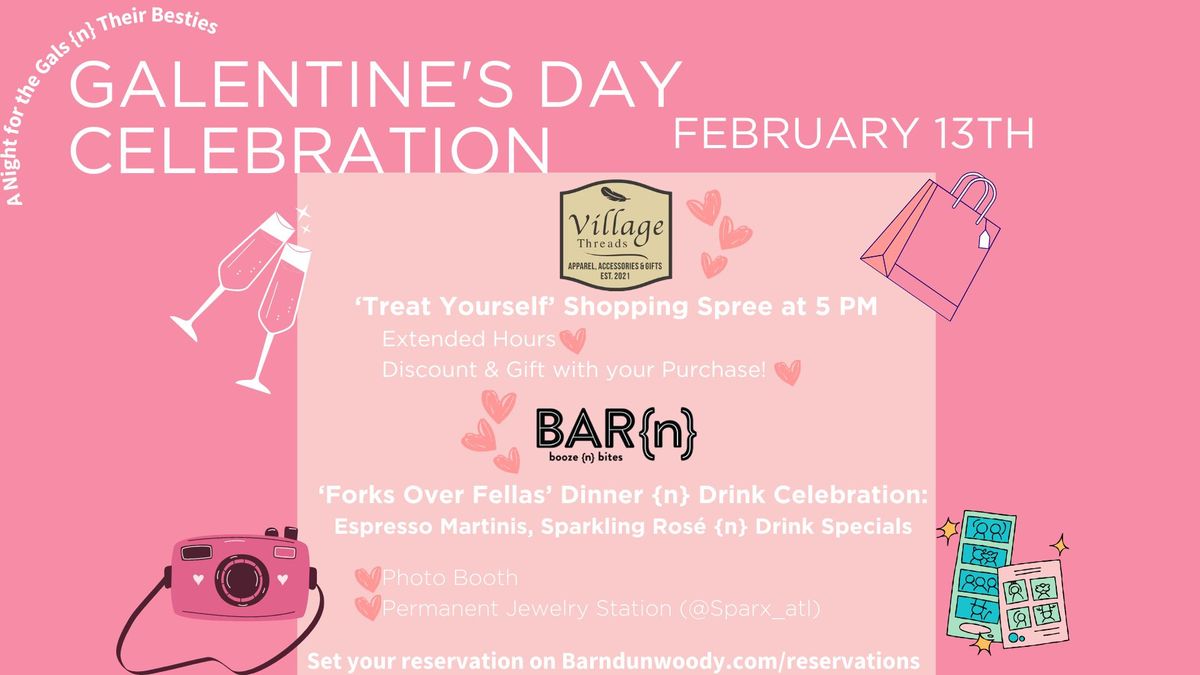 BAR{n} x Village Threads Galentine's Day Celebration!