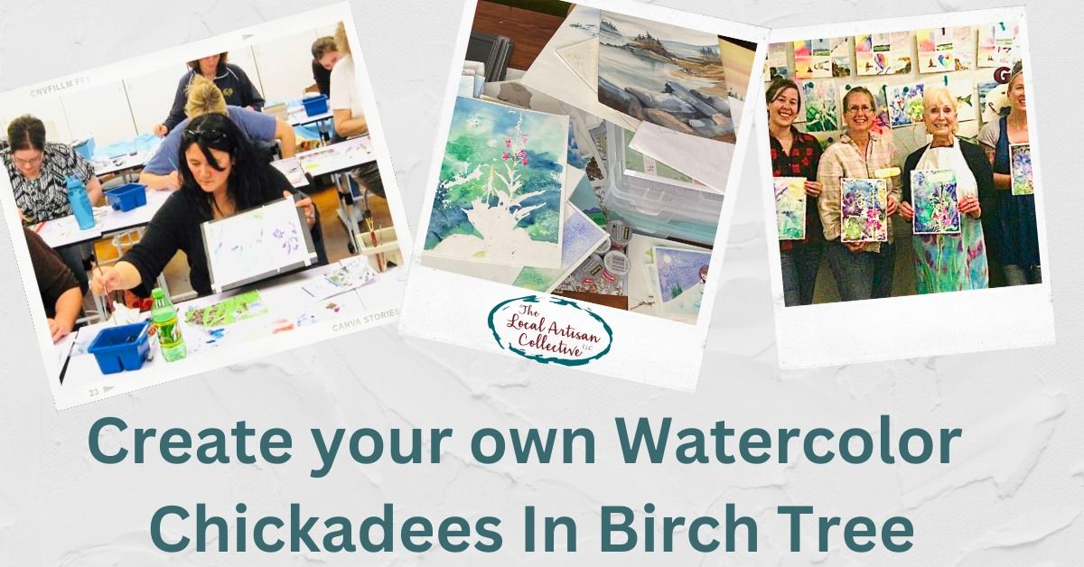 Create Chickadees In Birch Trees Watercolor Class