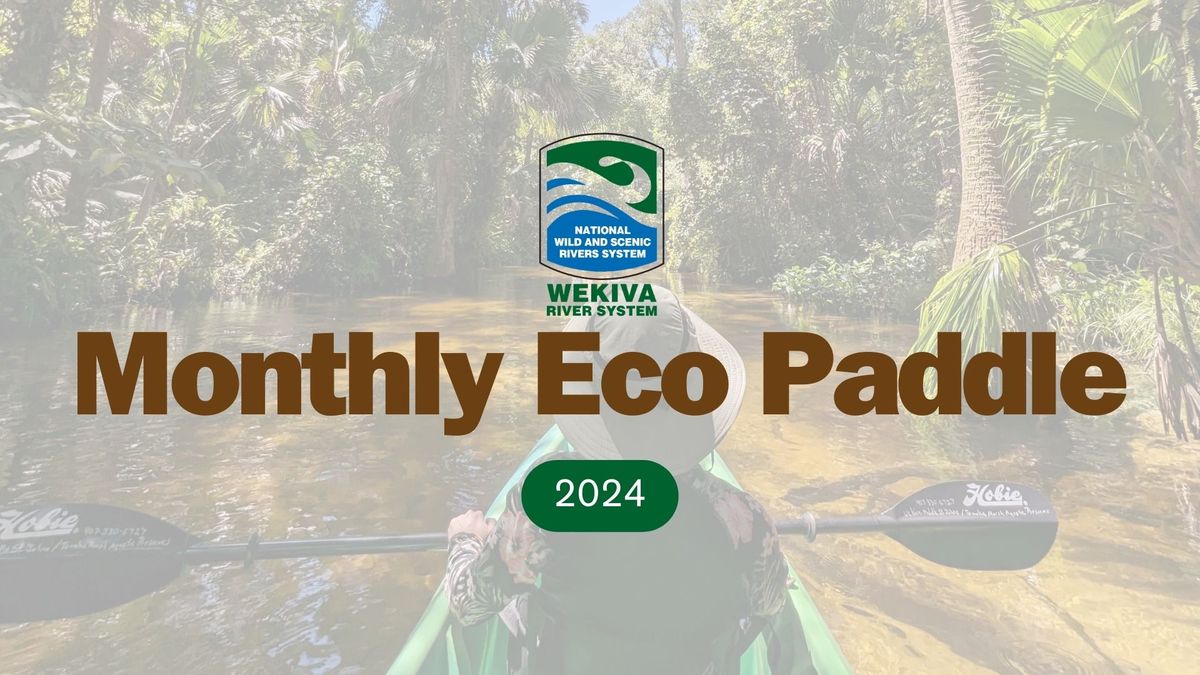 Monthly Eco Paddle