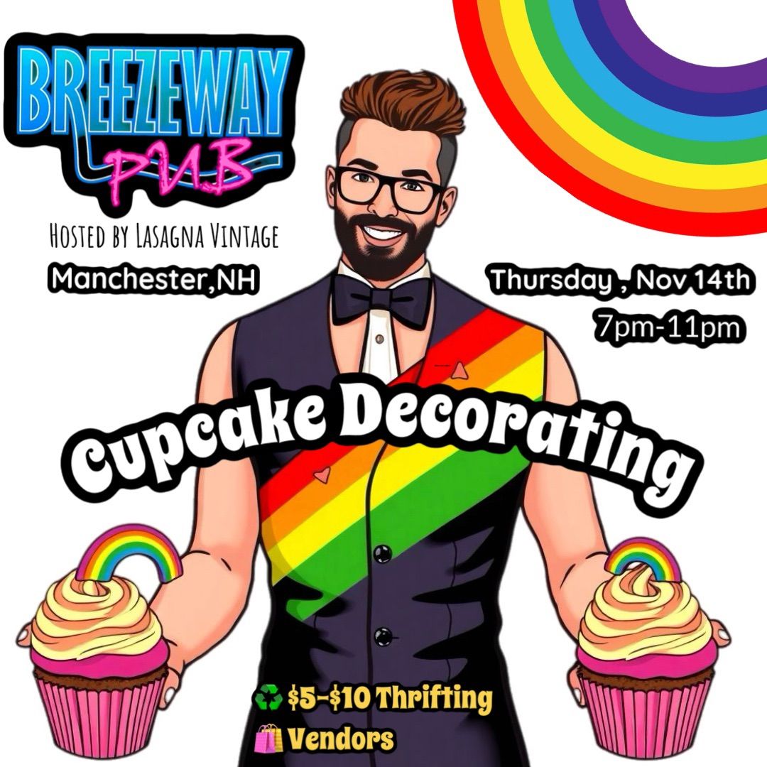 \ud83e\uddc1Cupcake Decorating \ud83c\udf7bat the Breezeway Pub \ud83c\udff3\ufe0f\u200d\ud83c\udf08