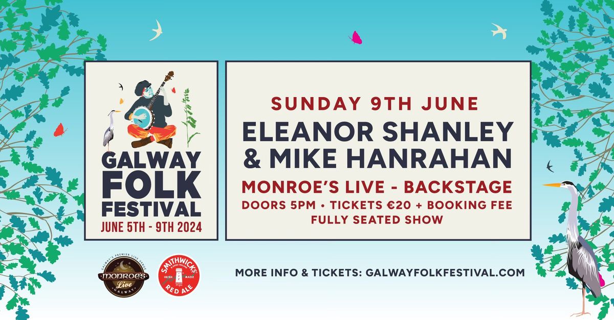 Eleanor Shanley and Mike Hanrahan - Galway Folk Festival