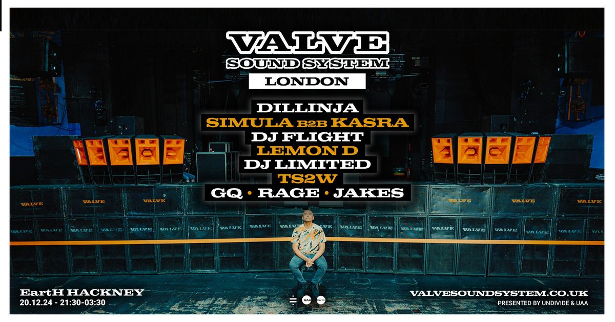 Valve Sound System London \/\/ UK Tour