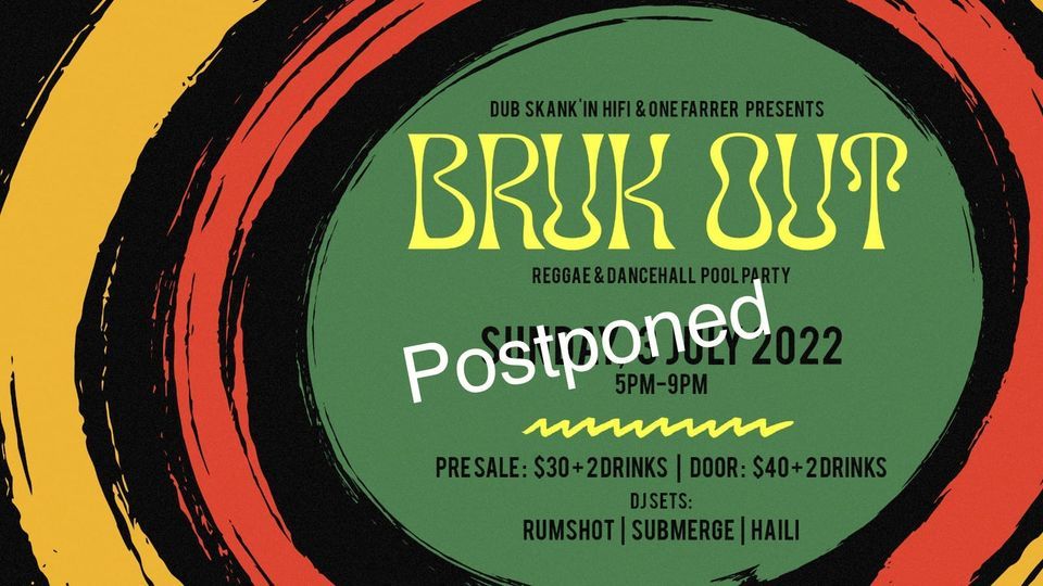 Bruk Out! : Reggae & Dancehall Pool Party