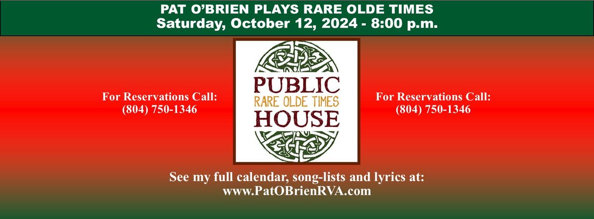 Pat O'Brien Live at Rare Olde Times Public House