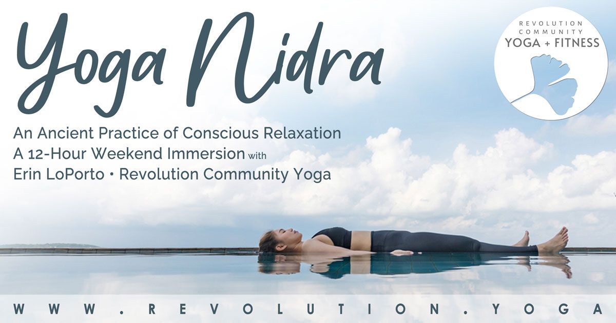 Yoga Nidra 12-Hour Weekend Immersion