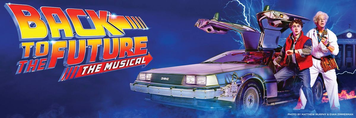 Back to the Future - The Musical at Hult Center - Silva Concert Hall