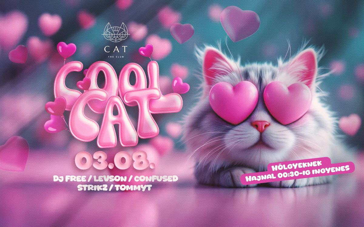 COOLCAT \u2718 CAT 03.08 \/\/ 16+