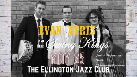Evan Ayres and The Swing Kings Live at The Ellington Jazz Club