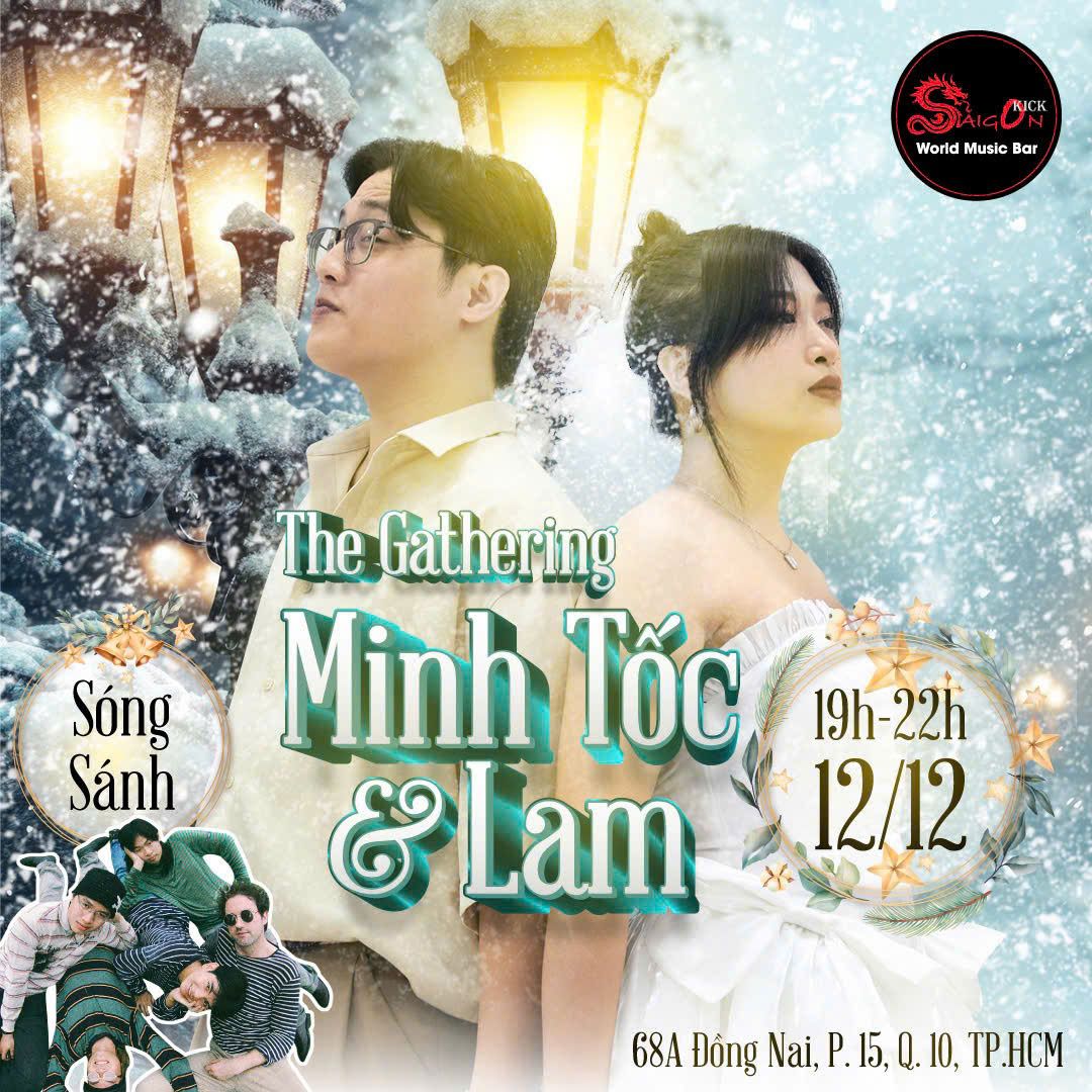 Min Toc & Lam - The Gathering (Fan Meet up and Concert)