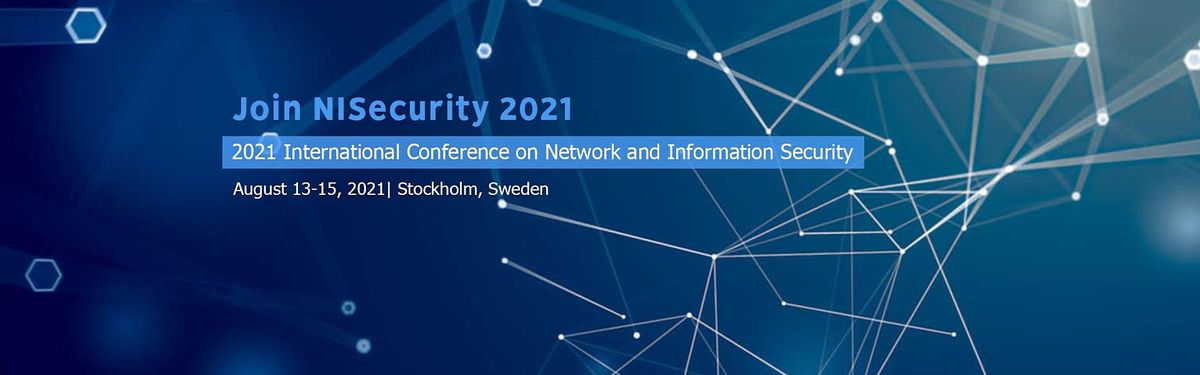 Conference on Network and Information Security (NISecurity 2021)